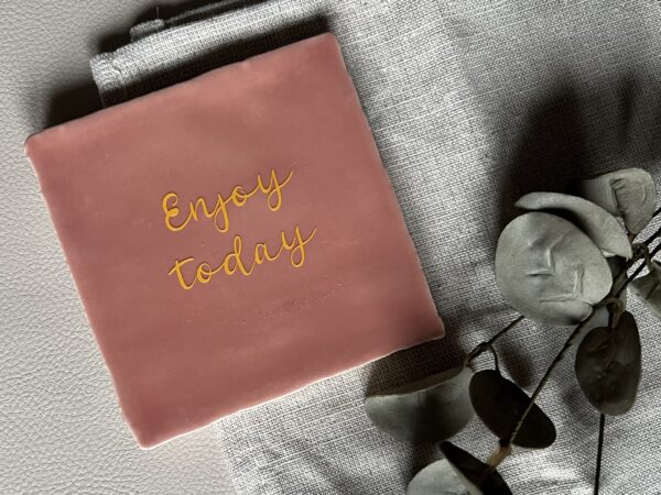 Tegeltje- enjoy today - Afbeelding 2