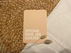 Kaart - Speciaal voor jou leukerd!
