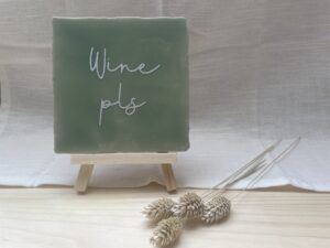 Tegeltje - Wine please